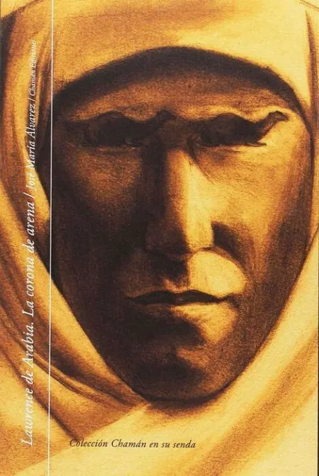 Lawrence de Arabia. La Corona de Arena