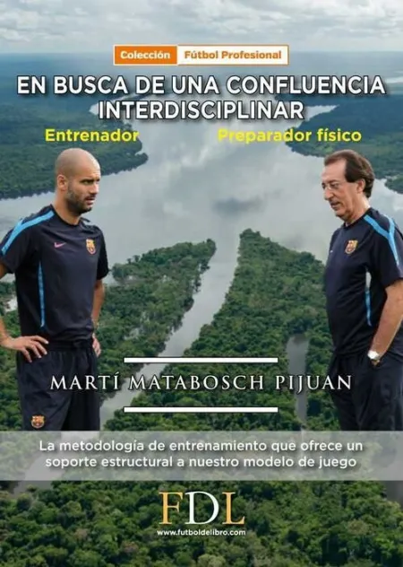 En Busca de una Confluencia Interdisciblinar. Entrenador - Preparador Fã?Â­sico