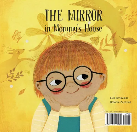 The Mirror In Mommy's House/ The Mirror In Daddy's House