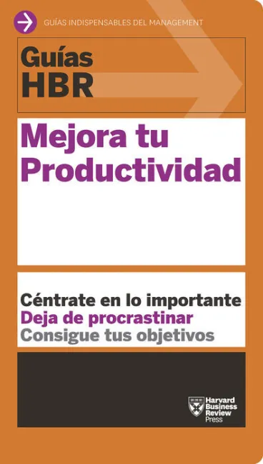 Guías Hbr. Mejora tu Productividad