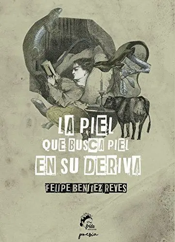 La Piel que Busca Piel en Su Deriva