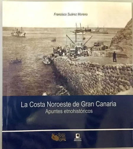 La Costa Noroeste de Gran Canaria. Apuntes Etnohistoricos