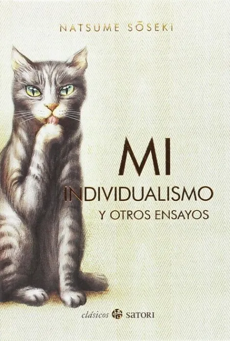 Mi Individualismo y Otros Ensayos