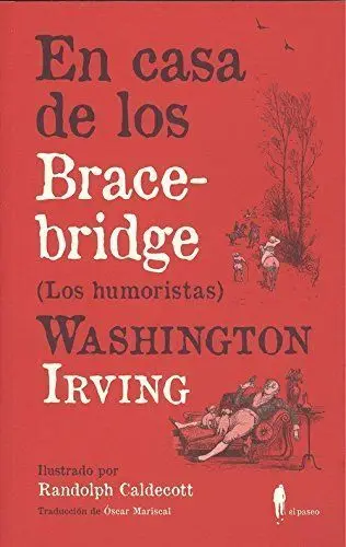 En Casa de los Bracebridge ( los Humoristas )