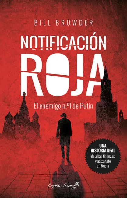 Notificación Roja. El Enemigo N1 de Putin