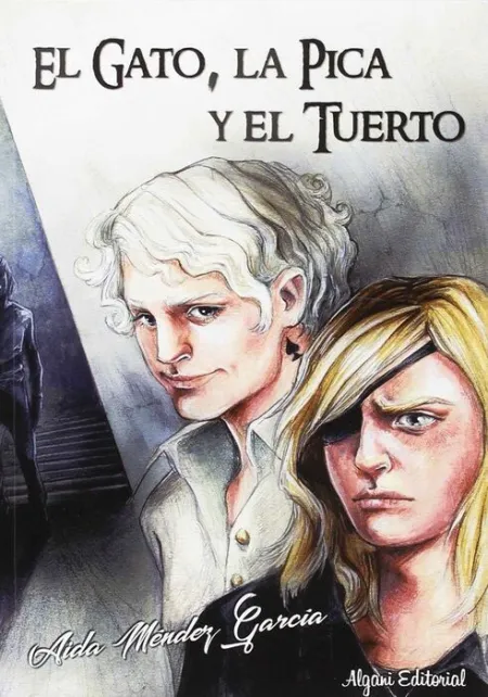 El Gato, la Pica y el Tuerto