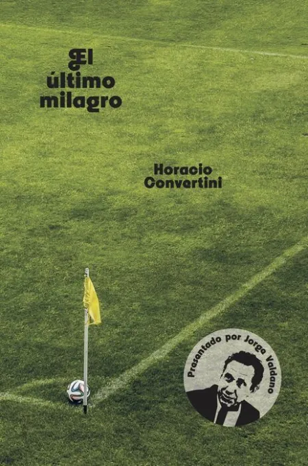 El Último Milagro