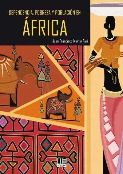 Dependencia, Pobreza y Poblacion en Africa