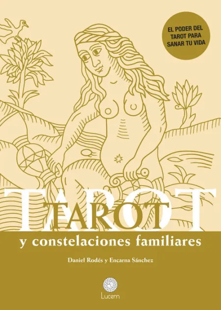 Tarot y Constelaciones Familiares