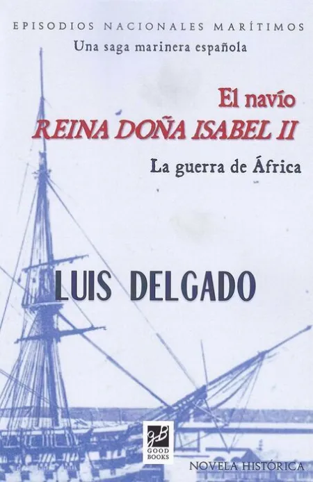 El Navio Reina Doña Isabel Ii