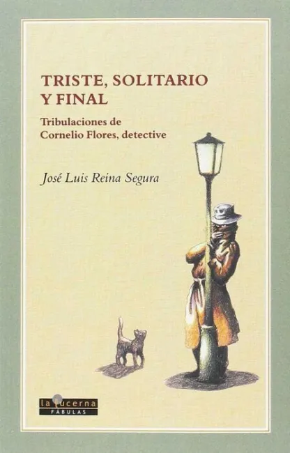 Triste, Solitario y Final