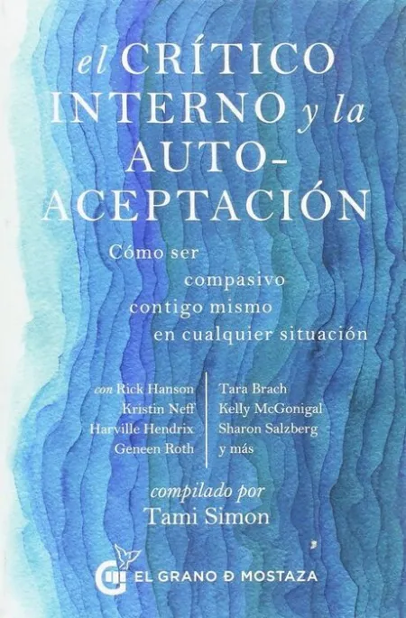 El Critico Interno y la Auto-Aceptacion