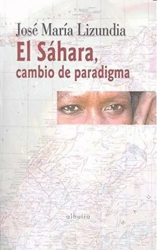 El Sahara, Cambio de Paradigma