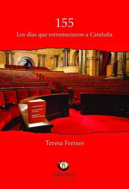 155 los Días que Estremecieron a Cataluña