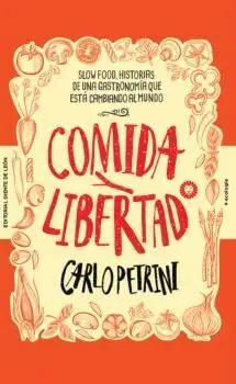 Comida y Libertad