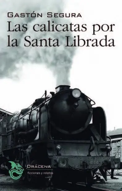 Las Calicatas por la Santa Librada