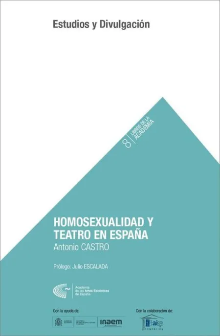Homosexualidad y Teatro en España