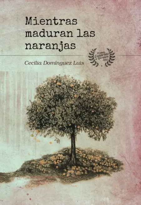 Mientras Maduran las Naranjas