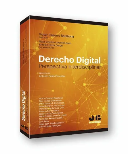 Derecho Digital. Perspectiva Interdisciplinar