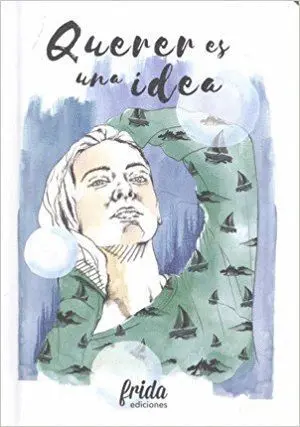 Querer Es una Idea