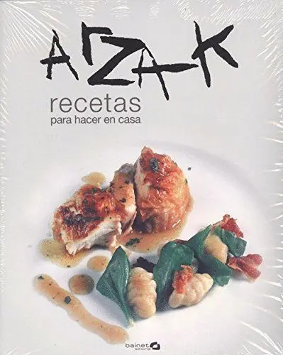 Arzak Recetas para Hacer en Casa