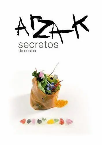Arzak Secretos de Cocina