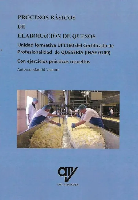 Procesos Básicos de Elaboración de Quesos