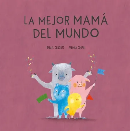 La Mejor Mamá del Mundo