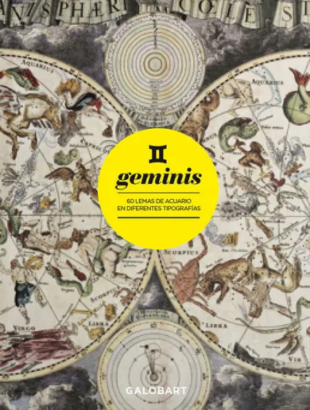 Ii Geminis. 60 Lemas de Geminis en Diferentes Tipografias