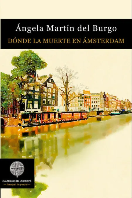 Dónde la Muerte en Ámsterdam