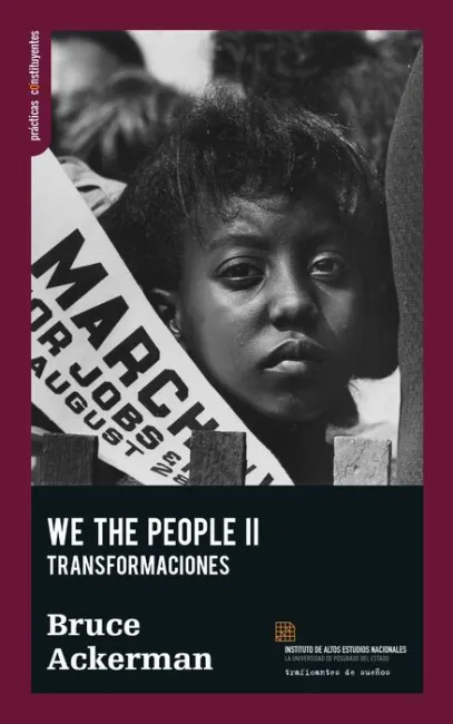We The People Ii. Transformaciones