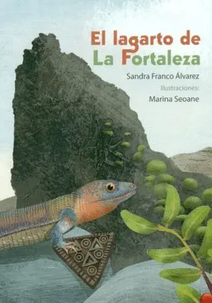 El Lagarto de la Fortaleza