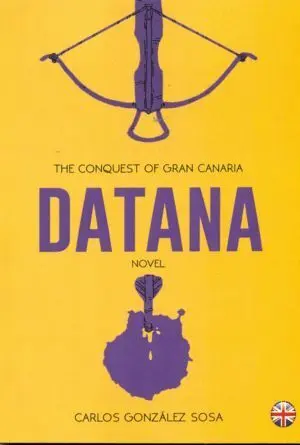 Datana -The Conquest Of Gran Canaria (Ingles)