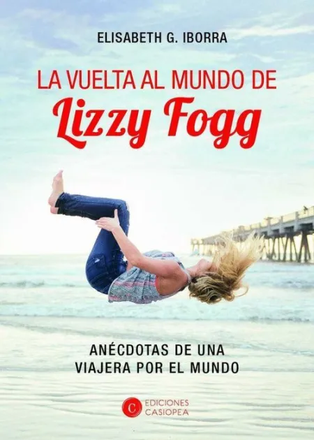 La Vuelta Al Mundo de Lizzy Fogg