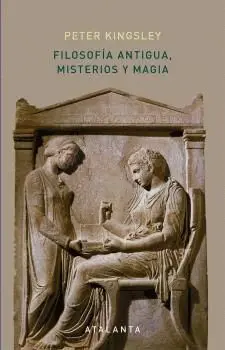 Filosofía Antigua, Misterios y Magia