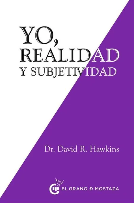 Yo, Realidad y Subjetividad