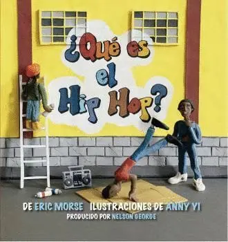 ¿Qué Es el Hip Hop?