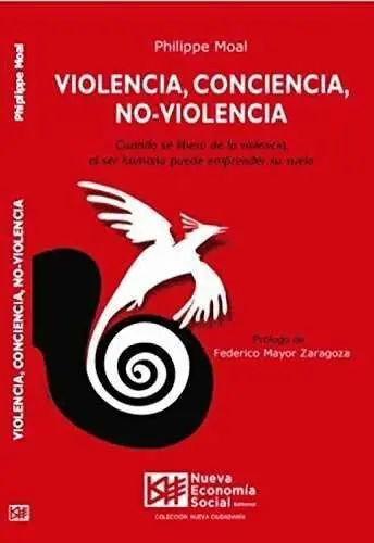 Violencia, Conciencia, No-Violencia