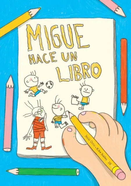 Migue Hace un Libro