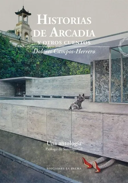 Historias de Arcadia y Otros Cuentos