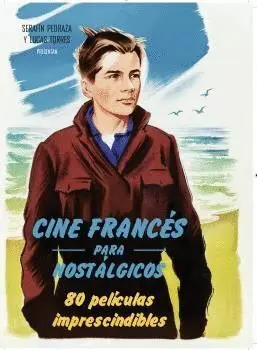 Cine Francés para Nostálgicos