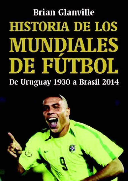 Historia de los Mundiales de Fútbol