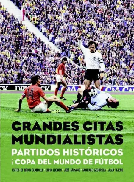 *** Grandes Citas Mundialistas