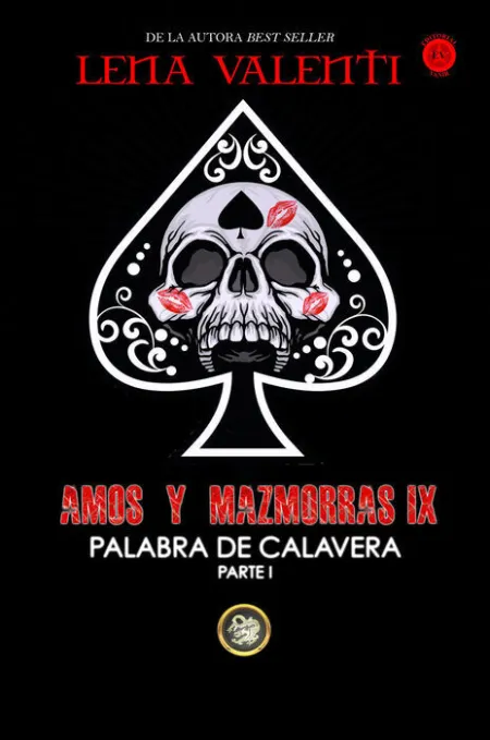Amos y Mazmorras Ix. Palabra de Calavera Parte 1