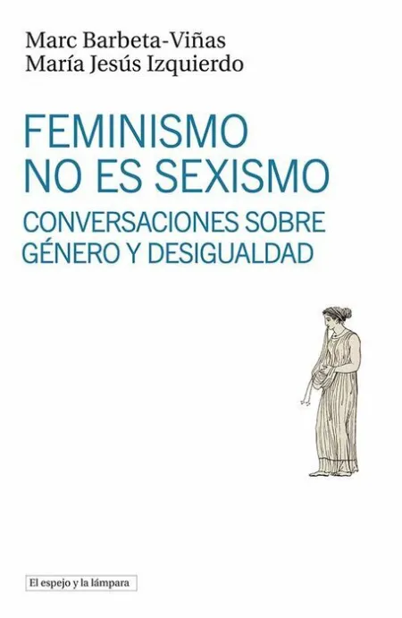 Feminismo no Es Sexismo