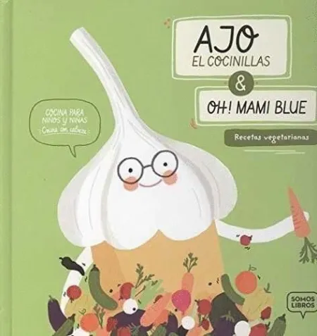 Recetas Vegetarianas. Ajo el Cocinillas