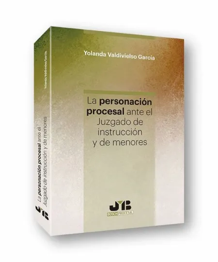 La Personación Procesal Ante el Juzgado de Instrucción y de Menores