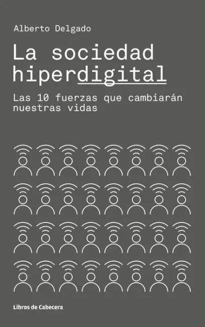 La Sociedad Hiperdigital