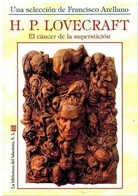 El Cáncer de la Superstición. Hpl. Miscelanea 2