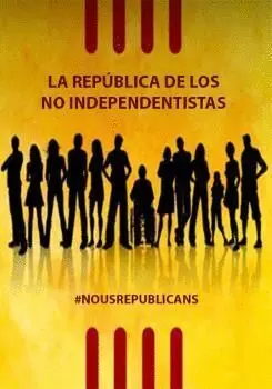 La Republica de los no Independentistas